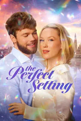 ดูหนังออนไลน์ฟรี The Perfect Setting (2025)