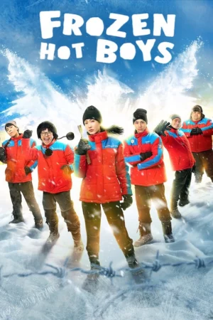 ดูหนังออนไลน์ฟรี Frozen Hot Boys (2025) แก๊งหิมะเดือด